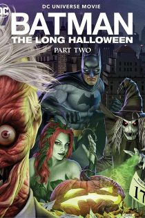 دانلود انیمیشن Batman: The Long Halloween, Part Two 2021 بدون سانسور