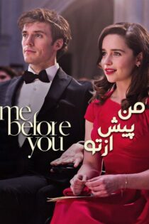 دانلود فیلم Me Before You 2016 بدون سانسور