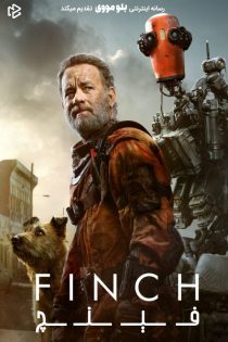 دانلود فیلم Finch 2021 بدون سانسور