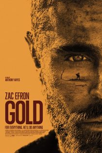 دانلود فیلم Gold 2022 بدون سانسور