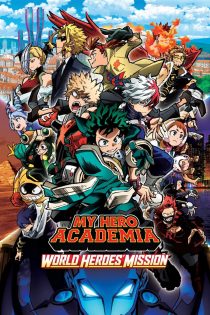 دانلود فیلم My Hero Academia: World Heroes’ Mission 2021 بدون سانسور