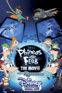 دانلود فیلم Phineas and Ferb the Movie: Across the 2nd Dimension 2011 بدون سانسور