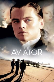 دانلود فیلم The Aviator 2004 بدون سانسور