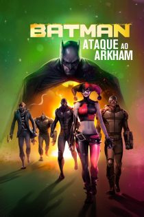 دانلود فیلم Batman: Assault on Arkham 2014 بدون سانسور