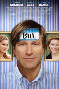 دانلود فیلم Meet Bill 2007 بدون سانسور