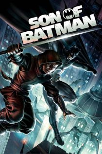 دانلود فیلم Son of Batman 2014 بدون سانسور