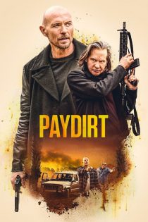 دانلود فیلم Paydirt 2020 بدون سانسور