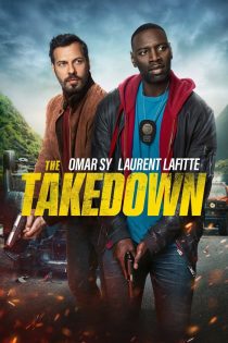 دانلود فیلم The Takedown 2022 بدون سانسور