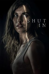 دانلود فیلم Shut In 2022 بدون سانسور