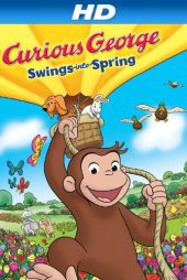 دانلود فیلم Curious George Swings Into Spring 2013 بدون سانسور