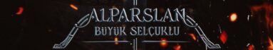دانلود سریال Alparslan: The Great Seljuks بدون سانسور