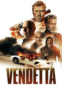 دانلود فیلم Vendetta 2022 بدون سانسور