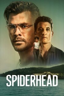 دانلود فیلم Spiderhead 2022 بدون سانسور