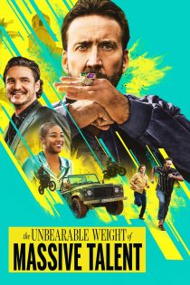 دانلود فیلم The Unbearable Weight of Massive Talent 2022 بدون سانسور