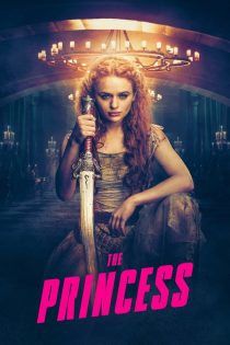 دانلود فیلم The Princess 2022 بدون سانسور