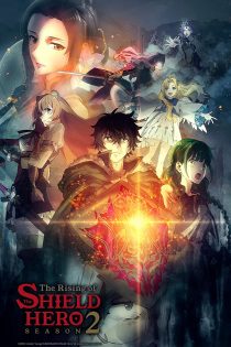 دانلود سریال The Rising of the Shield Hero (Tate no Yuusha no Nariagari) بدون سانسور