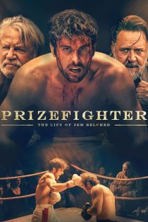 دانلود فیلم Prizefighter: The Life of Jem Belcher 2022 بدون سانسور