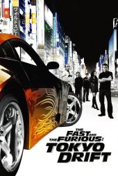 دانلود فیلم The Fast and the Furious: Tokyo Drift 2006