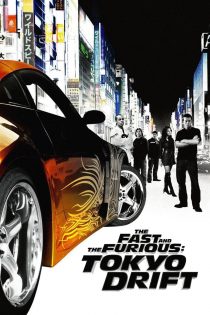 دانلود فیلم The Fast and the Furious: Tokyo Drift 2006