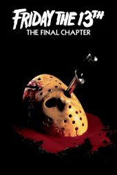 دانلود فیلم Friday the 13th: The Final Chapter 1984 بدون سانسور