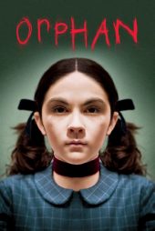 دانلود فیلم Orphan 2009 بدون سانسور