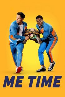 دانلود فیلم Me Time 2022 بدون سانسور