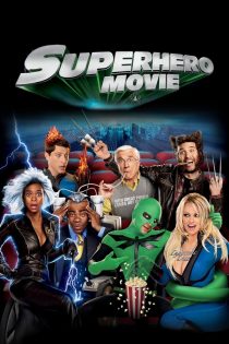 دانلود فیلم Superhero Movie 2008 بدون سانسور