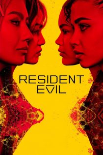 دانلود سریال Resident Evil بدون سانسور