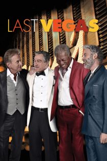 دانلود فیلم Last Vegas 2013 بدون سانسور