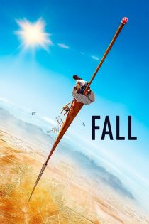 دانلود فیلم Fall 2022 بدون سانسور