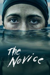 دانلود فیلم The Novice 2021 بدون سانسور