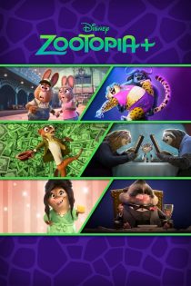 دانلود سریال Zootopia+ بدون سانسور