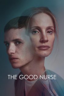 دانلود فیلم The Good Nurse 2022 بدون سانسور