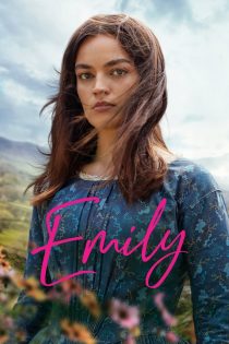 دانلود فیلم Emily 2022 بدون سانسور