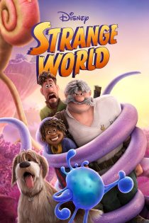 دانلود فیلم Strange World 2022 بدون سانسور