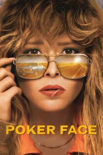 دانلود سریال Poker Face بدون سانسور