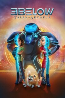 دانلود سریال 3Below: Tales of Arcadia بدون سانسور