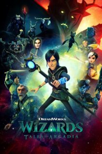 دانلود سریال Wizards: Tales of Arcadia بدون سانسور