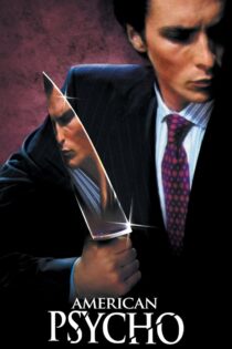 دانلود فیلم American Psycho 2000 بدون سانسور