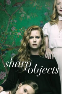 دانلود سریال Sharp Objects بدون سانسور