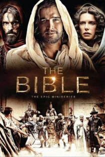 دانلود سریال The Bible بدون سانسور