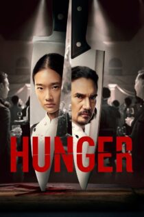 دانلود فیلم Hunger 2023 بدون سانسور