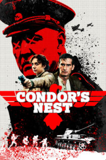 دانلود فیلم Condor’s Nest 2023 بدون سانسور