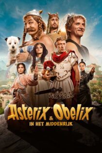 دانلود فیلم Asterix & Obelix: The Middle Kingdom 2023 بدون سانسور