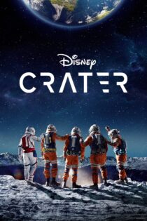 دانلود فیلم Crater 2023 بدون سانسور