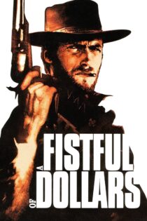 دانلود فیلم A Fistful of Dollars 1964 بدون سانسور