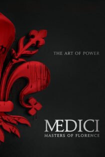 دانلود سریال Medici بدون سانسور