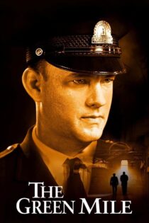 دانلود فیلم The Green Mile 1999 بدون سانسور