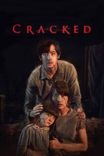 دانلود فیلم Cracked 2022 بدون سانسور