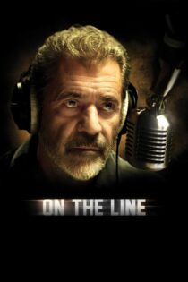 دانلود فیلم On the Line 2022 بدون سانسور